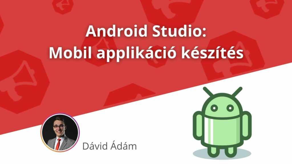 Android Studio használata