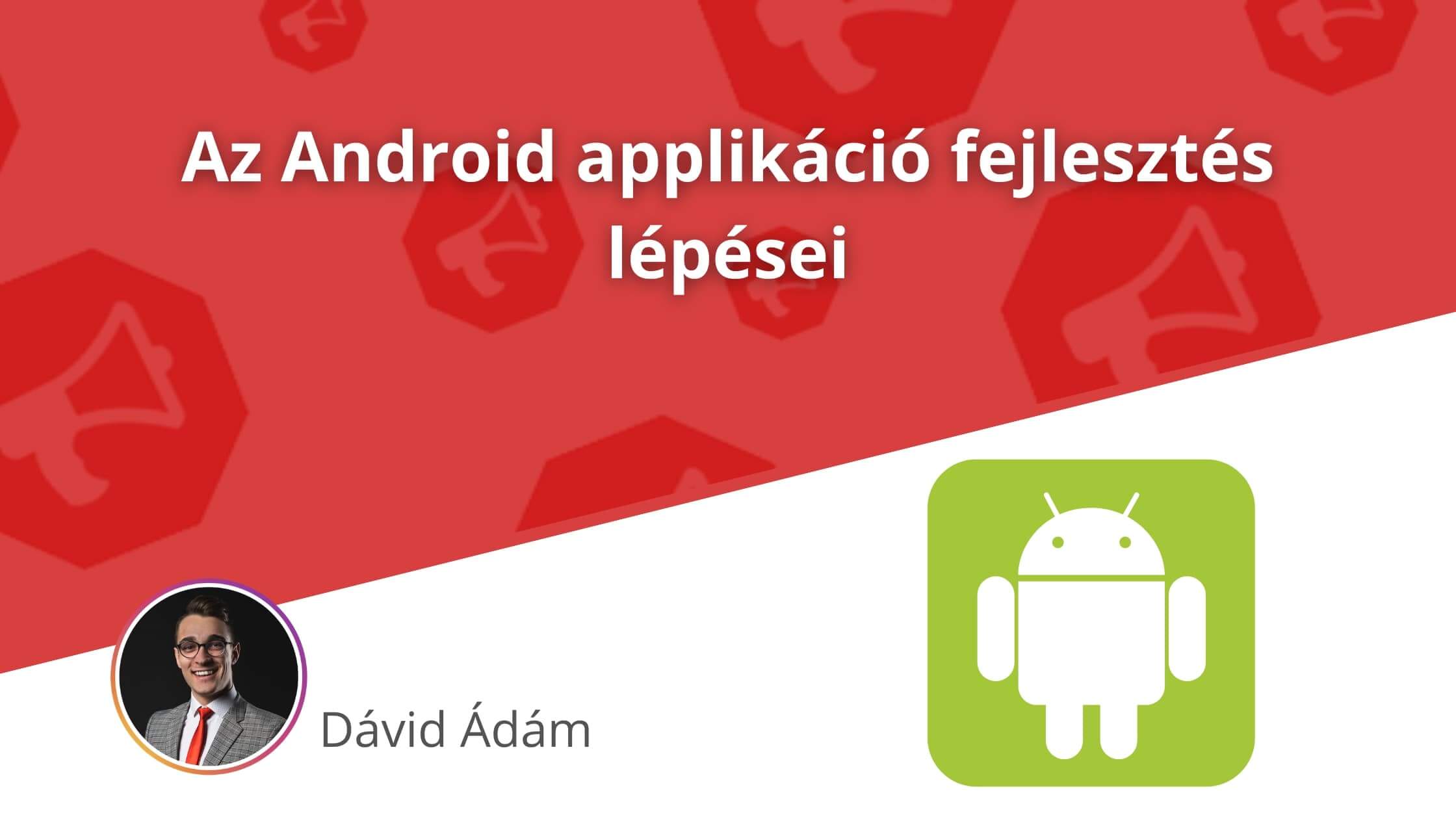 Android app fejlesztés